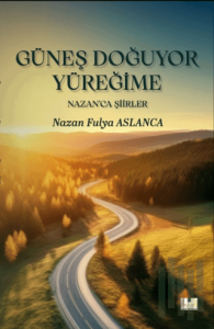 Güneş Doğuyor Yüreğime