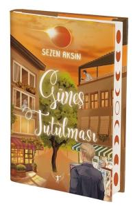 Güneş Tutulması - Esnaf İşi Aşk Serisi (Ciltli)