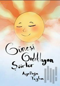 Güneşi Gıdıklayan Şiirler
