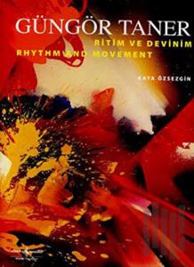 Güngör Taner - Ritim Ve Devinim (Ciltli)