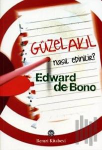 Güzel Akıl Nasıl Edinilir?