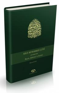 Hace Muhammed (Efe Hazretleri) Hayatı Şahsiyeti ve Eserleri