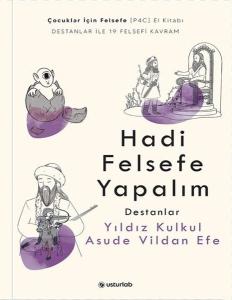 Hadi Felsefe Yapalım 2 - Destanlar