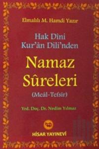 Hak Dini Kur'an Dili'nden Namaz Sureleri (Meal - Tefsir)