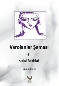 Hakikat Temrinleri - Varolanlar Şeması 1