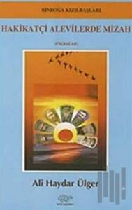 Hakikatçi Alevilerde Mizah
