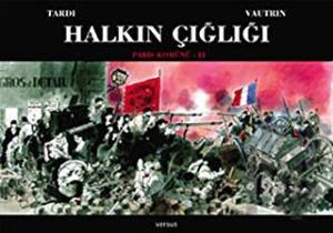 Halkın Çığlığı - Paris Komünü 1