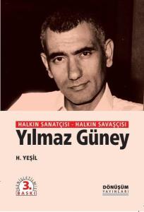 Halkın Sanatçısı-Halkın Savaşçısı Yılmaz Güney