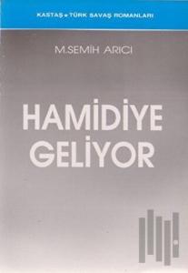 Hamidiye Geliyor