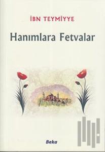 Hanımlara Fetvalar