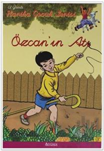 Harika Çocuk Serisi - Özcan'ın Atı (El Yazılı)