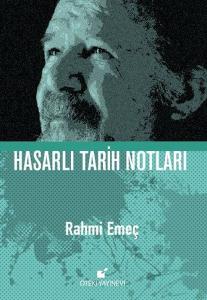 Hasarlı Tarih Notları (Ciltli)