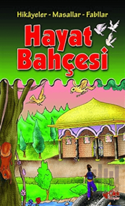 Hayat Bahçesi (Ciltli)