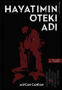 Hayatımın Öteki Adı