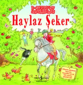 Haylaz Şeker - 3 Boyutlu Maceralar (Ciltli)