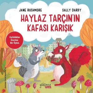 Haylaz Tarçın'ın Kafası Karışık