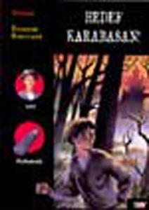 Hedef Karabasan - Karanlık Ay Dizisi