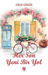 Her Son Yeni Bir Yol