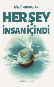 Herşey İnsan İçindi