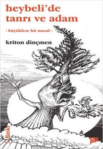 Heybeli'de Tanrı ve Adam