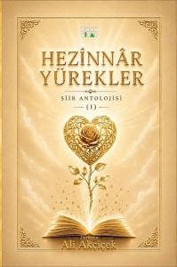 Hezinnar Yürekler - Şiir Antolojisi 1