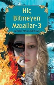 Hiç Bitmeyen Masallar - 3