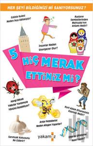 Hiç Merak Ettiniz mi? 5