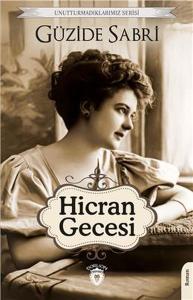 Hicran Gecesi - Unutturmadıklarımız Serisi