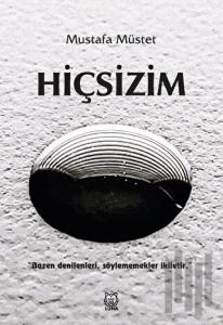 Hiçsizim