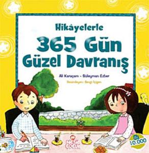 Hikayelerle 365 Gün Güzel Davranış (Ciltli)