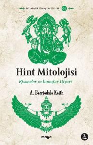 Hint Mitolojisi - Efsaneler ve İnançlar Diyarı