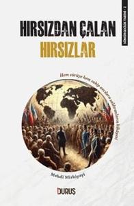 Hırsızdan Çalan Hırsızlar - Sömürgecilik Tarihi 2