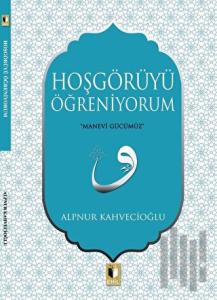Hoşgörüyü Öğreniyorum