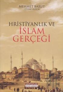 Hristiyanlık ve İslam Gerçeği