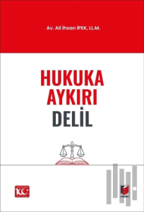 Hukuka Aykırı Delil