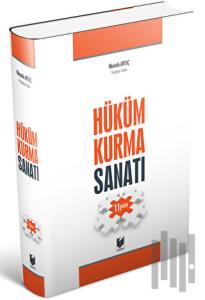 Hüküm Kurma Sanatı (Ciltli)
