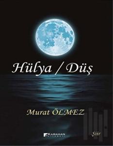 Hülya - Düş