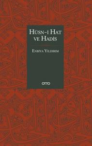 Hüsn-i Hat ve Hadis (Ciltli)