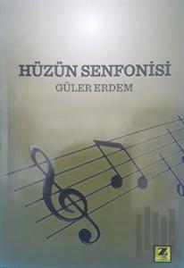 Hüzün Senfonisi