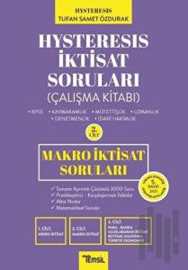 Hysteresis İktisat Soruları Cilt: 2 - Makro İktisat