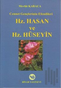Hz. Hasan ve Hz. Hüseyin