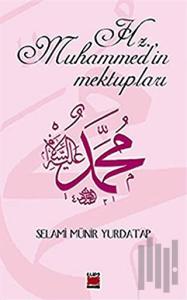 Hz. Muhammed’in Mektupları