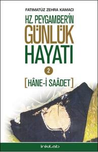 Hz. Peygamber'in Hayatı 2