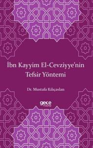 İbn Kayyim El-Cevziyye'nin Tefsir Yöntemi