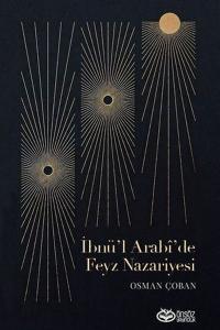 İbnü'l Arabi'de Feyz Nazariyesi