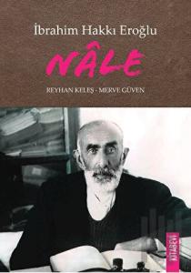 İbrahim Hakkı Eroğlu Nale