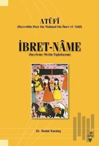 İbret-Name -Atufi