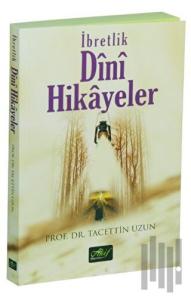 İbretlik Dini Hikayeler