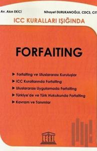 ICC Kuralları Işığında Forfaiting