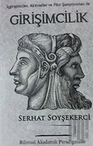 İçgirişimciler, Aktivistler ve Fikir Şampiyonları ile Girişimcilik